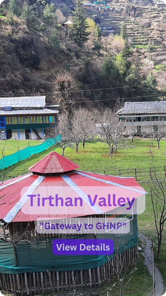 Tirthan Valley